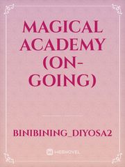 Magical Academy (on-going) Book