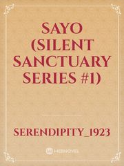 Sayo (Silent Sanctuary Series #1) Book