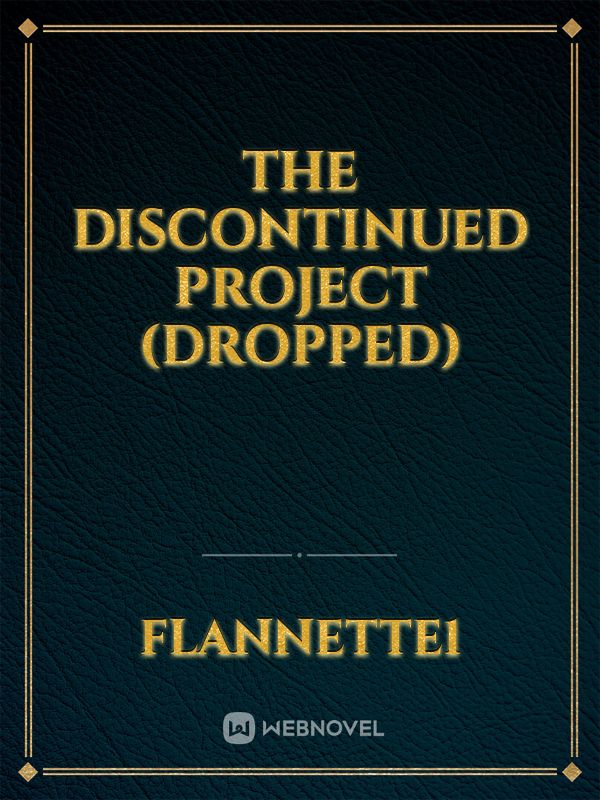 The Discontinued Project (dropped) Book