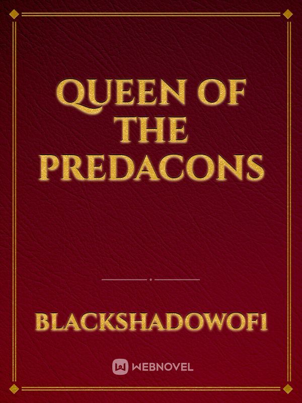 Queen Of The Predacons