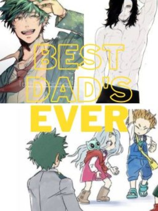 Best dad's ever!