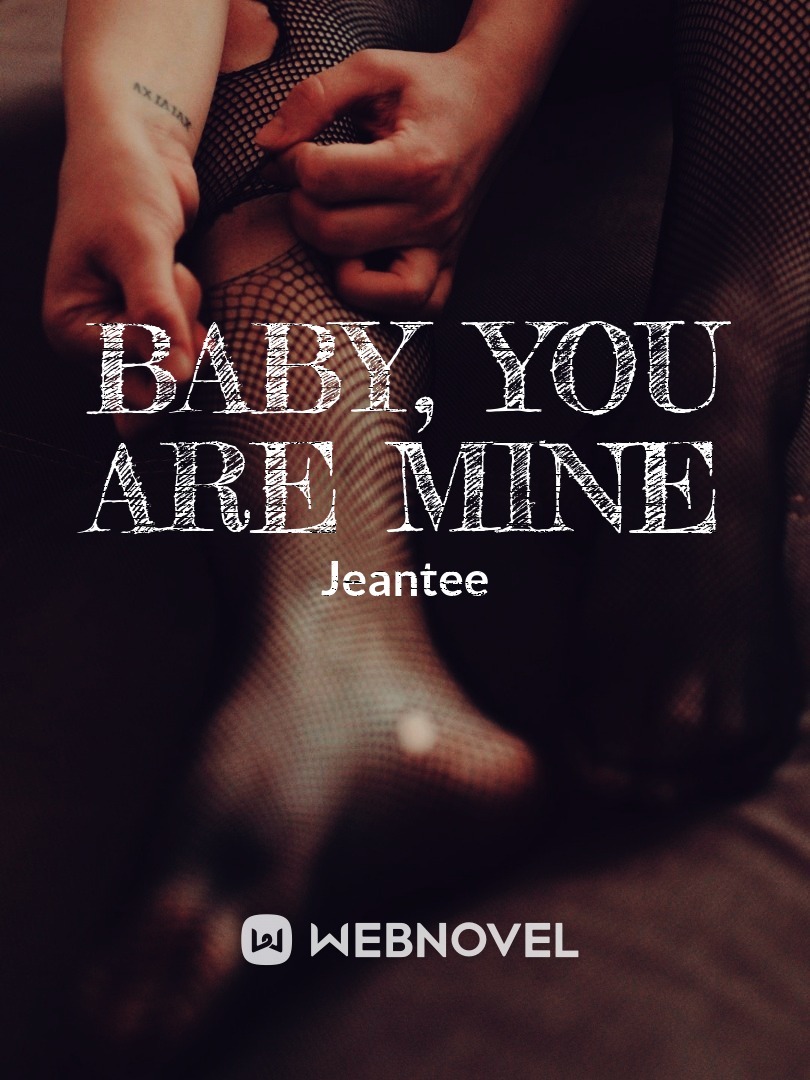 Baby, You Are Mine Book