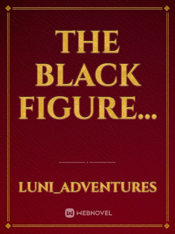 The black figure... Book