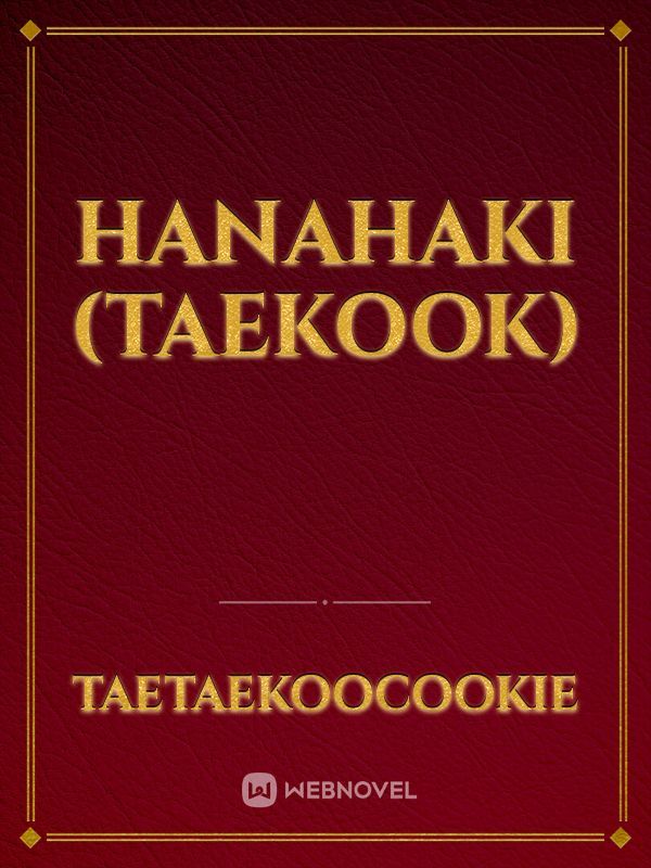 Hanahaki (Taekook)