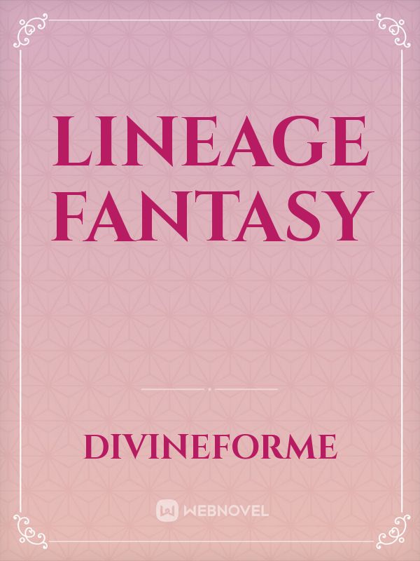 Lineage Fantasy Book