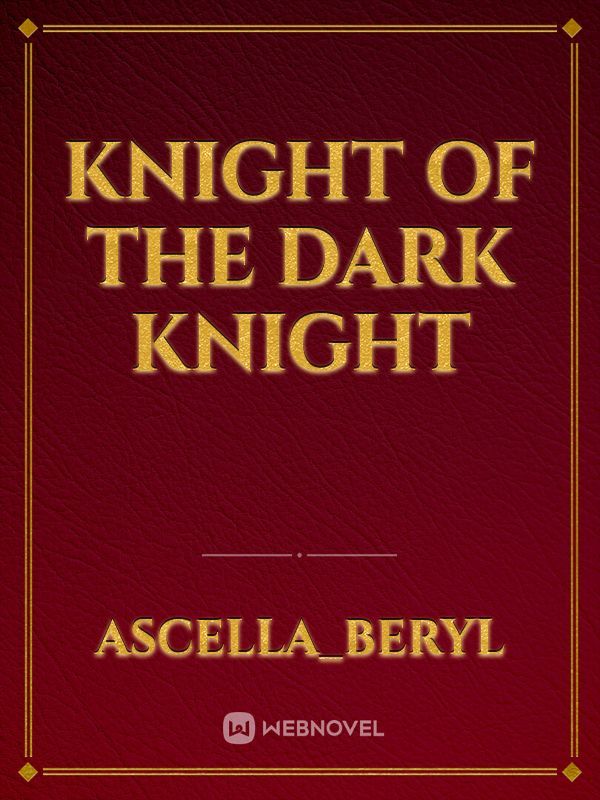 Knight of The Dark Knight Book