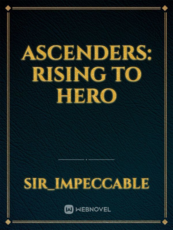 Ascenders: Rising To Hero Book