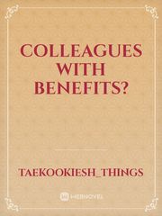 Colleagues with benefits? Book
