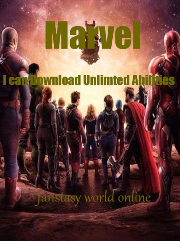 Marvel: I can Download Unlimted Abilities