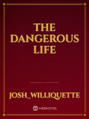 The Dangerous Life Book