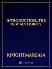 Introduction...The New Authority Book