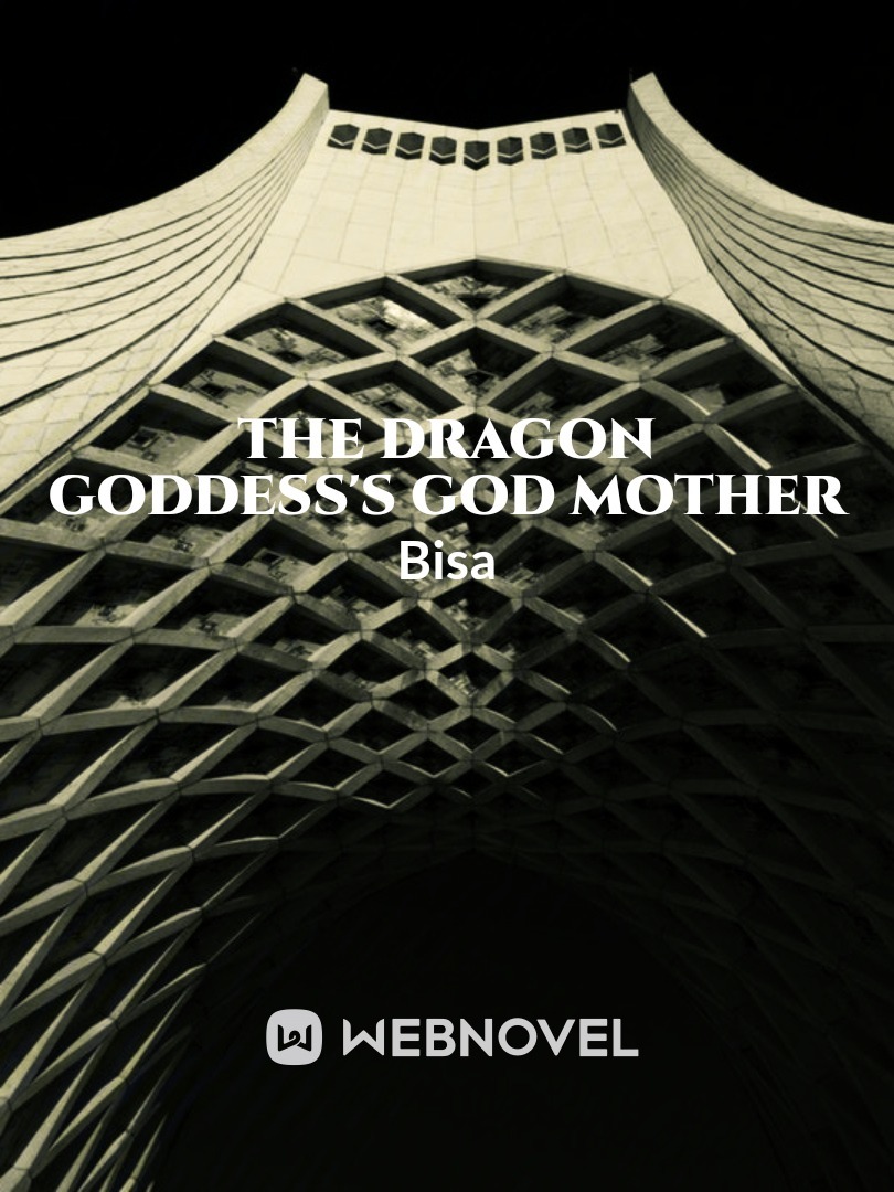 The Dragon Goddess's God Mother Book