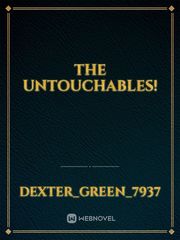 The untouchables! Book
