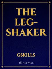 The Leg-Shaker Book