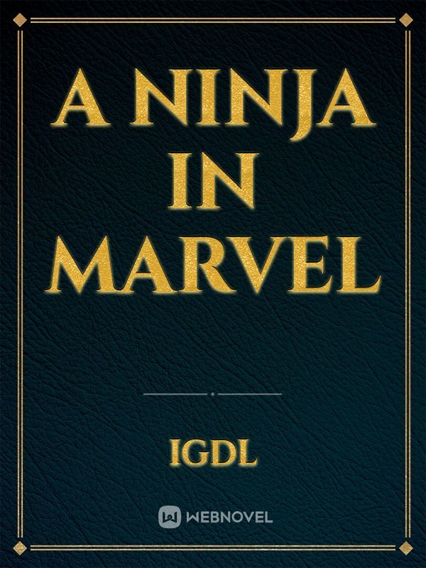 A ninja in Marvel