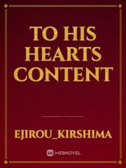 to his hearts content Book