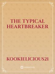 THE TYPICAL HEARTBREAKER Book