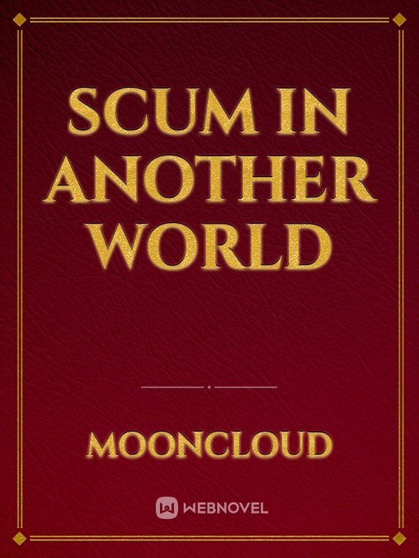 Scum in another world Book