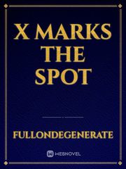 X Marks The Spot Book