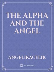 The alpha and the Angel Book