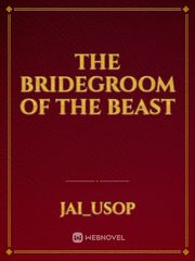 The bridegroom of the beast Book
