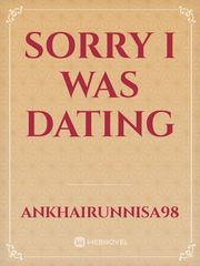 sorry i was dating Book