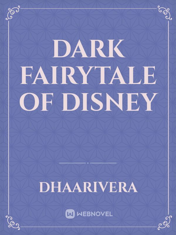Dark Fairytale of Disney Book
