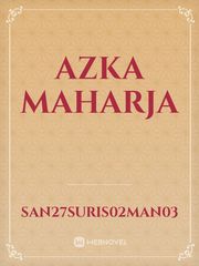 AZKA MAHARJA Book