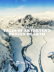 Tales of Arydryen I: Frozen Hearth Book