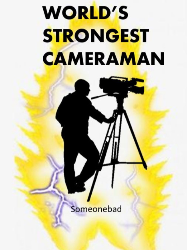 World's Strongest Cameraman