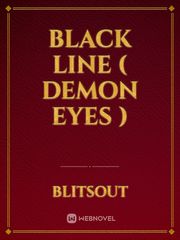 Black Line ( Demon Eyes ) Book