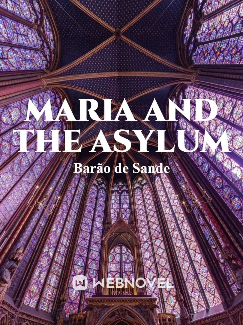 Maria and the Asylum