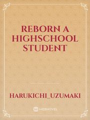 Reborn a highschool student Book