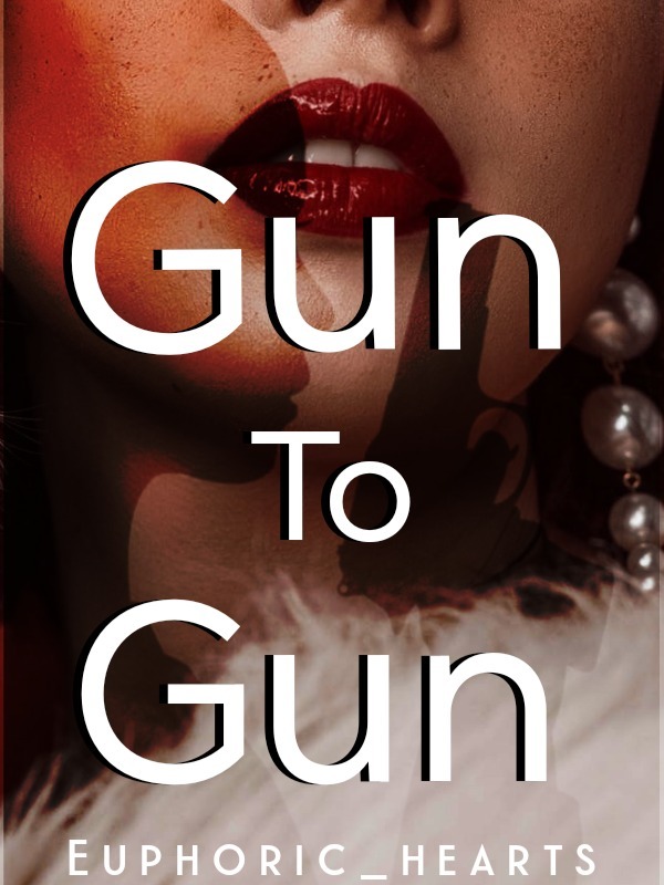 Gun to Gun (Fanfiction) Book