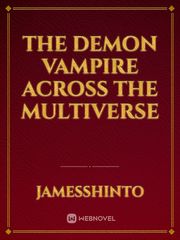The Demon Vampire across the Multiverse Book