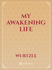 My Awakening life Book
