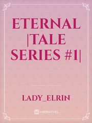 Eternal |Tale Series #1| Book