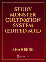 Study Monster Cultivation System (edited MTL) Book