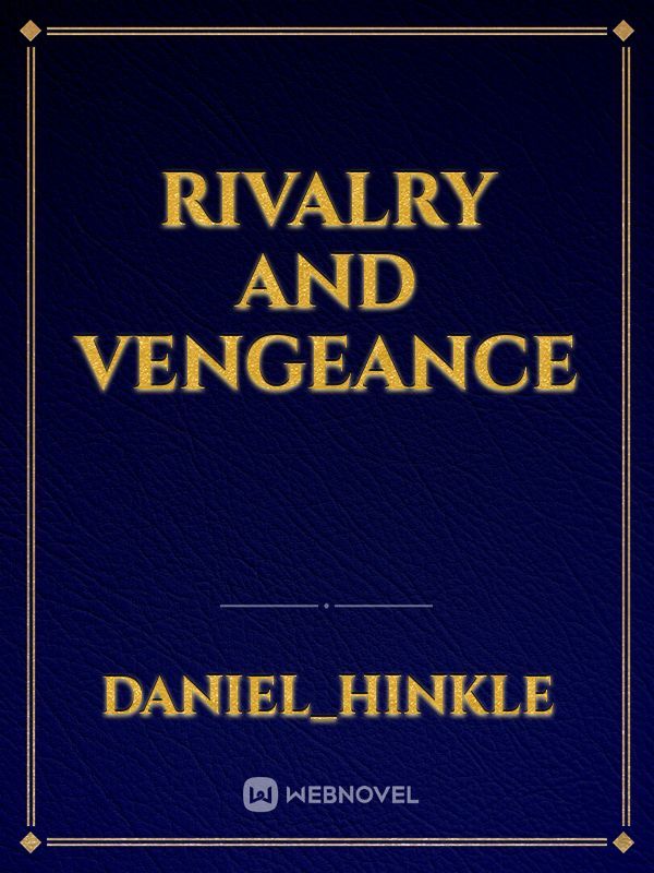 Rivalry and Vengeance Book