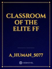 Classroom of the elite FF Book