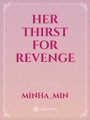 Her Thirst For Revenge Book