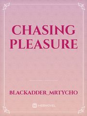 chasing pleasure Book