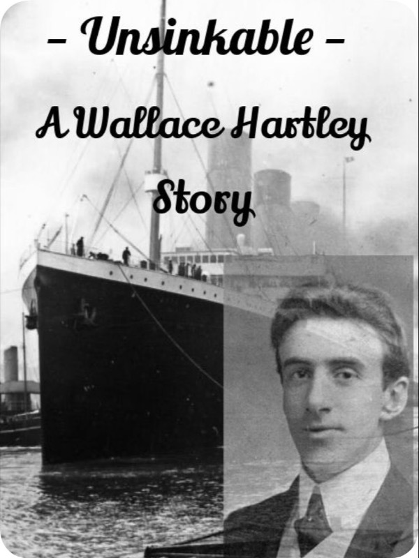 Unsinkable: A Wallace Hartley Story Book