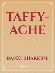 Taffy-ache Book