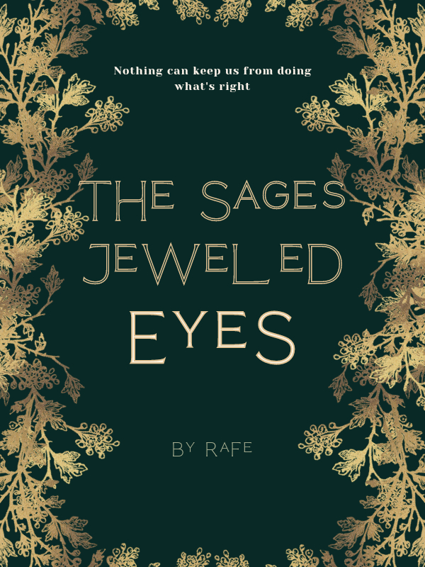 The Sages Jeweled Eyes