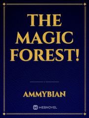 The Magic Forest! Book
