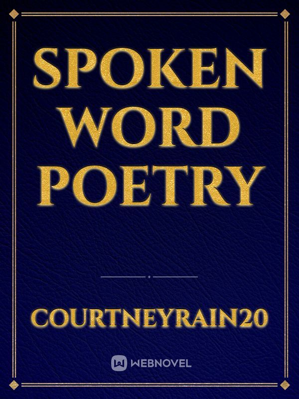 Spoken word poetry