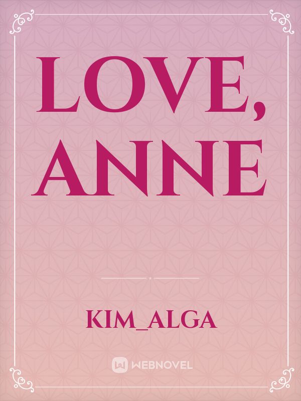 love, anne Book