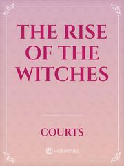 The Rise of the Witches Book