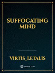 Suffocating mind Book